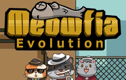 Meowfia Evolution